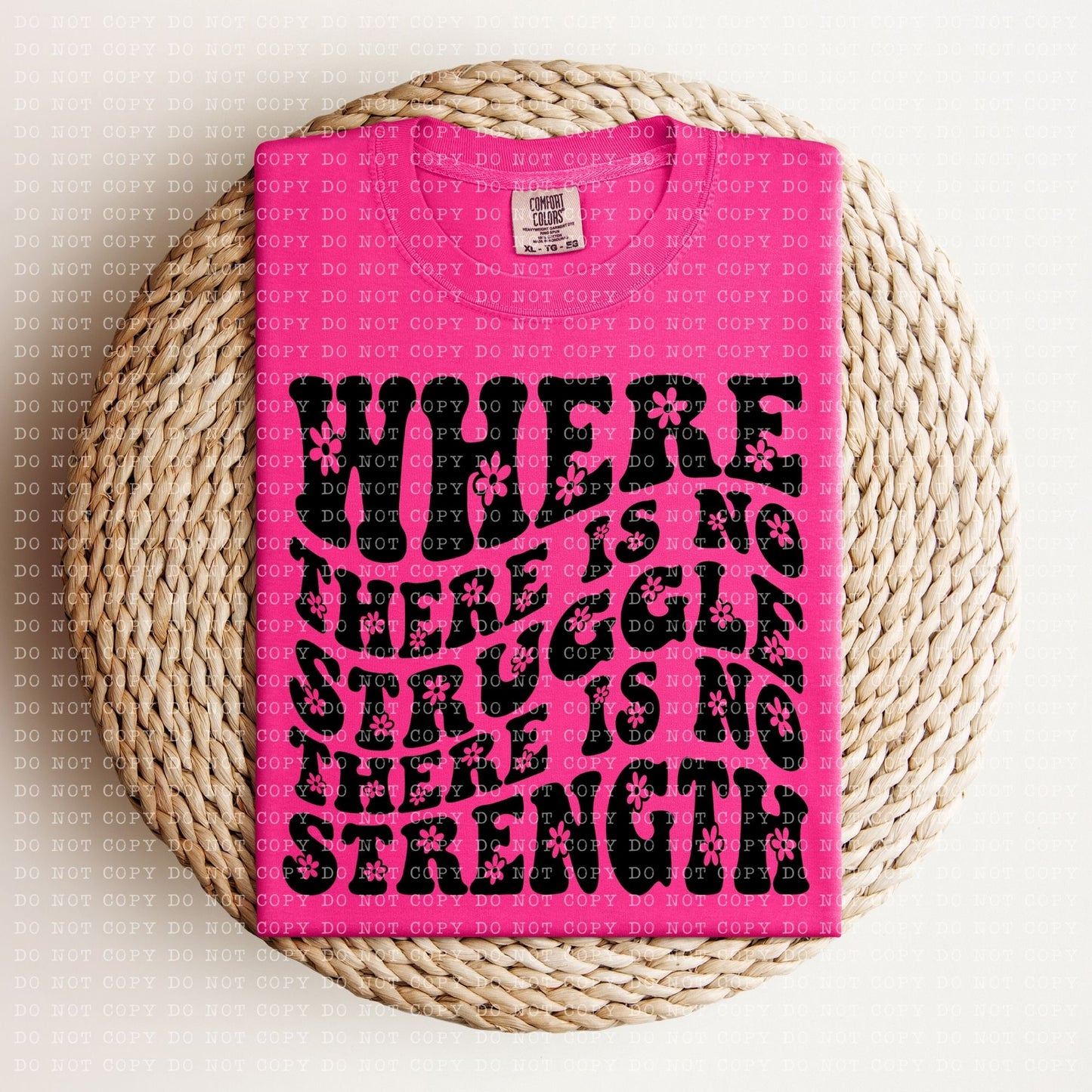 No Struggle No Strength DTF