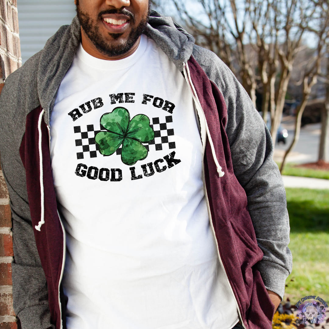 Rub Me For Good Luck DTF