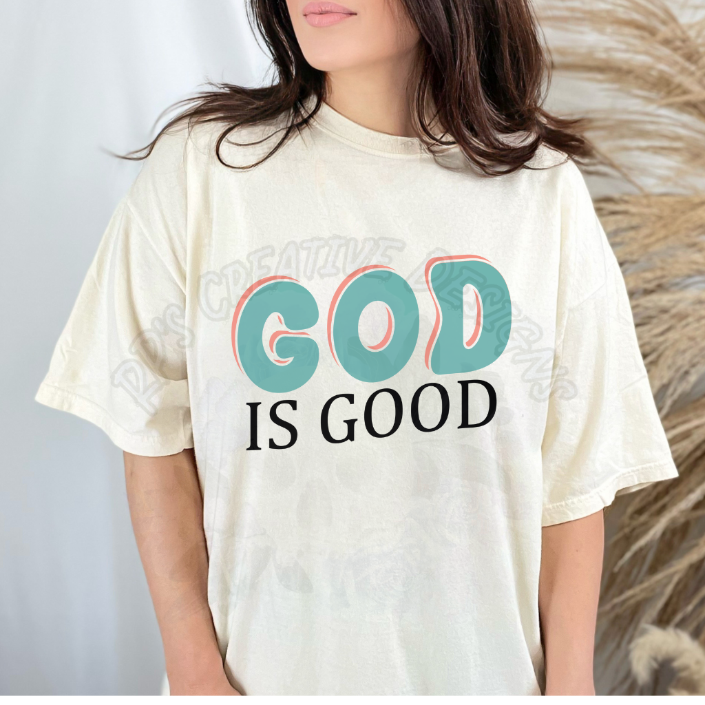 God Is Good Tee