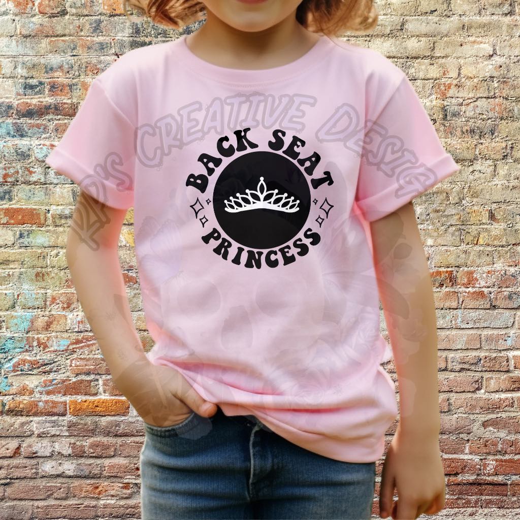 Backseat Princess black font DTF