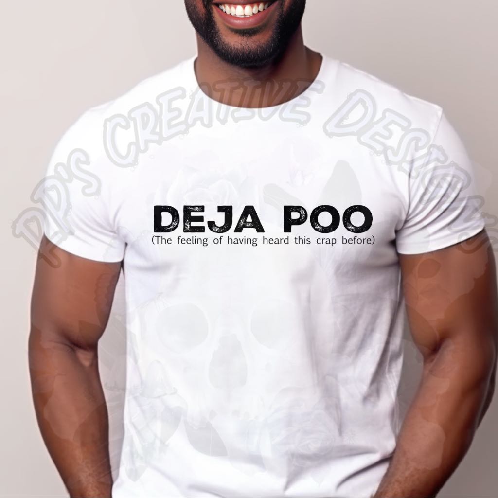 Deja Poo DTF