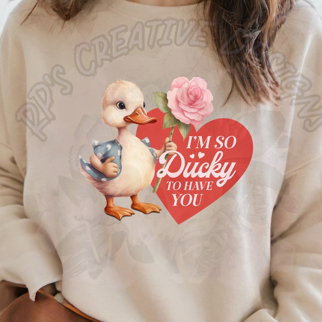 Im So Ducky To Have You DTF