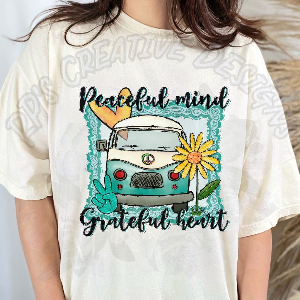 Peaceful Mind Grateful Heart DTF
