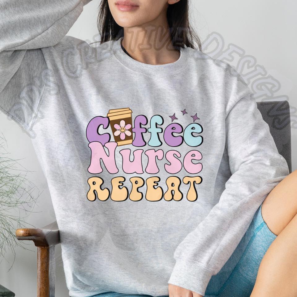 Coffee Nurse Repeat DTF