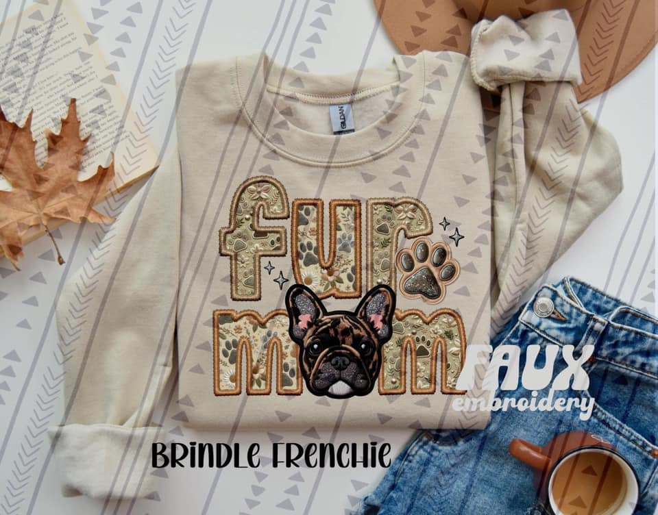 Brindle Frenchie Fur Mom DTF