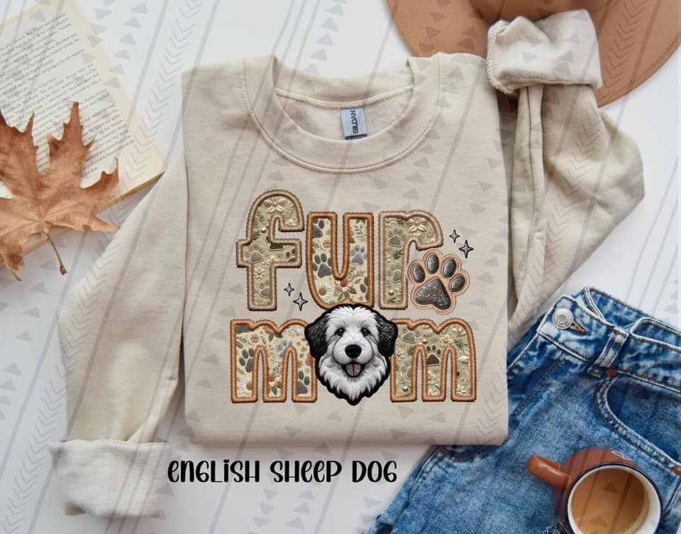 English Sheep Dog Fur Mom DTF