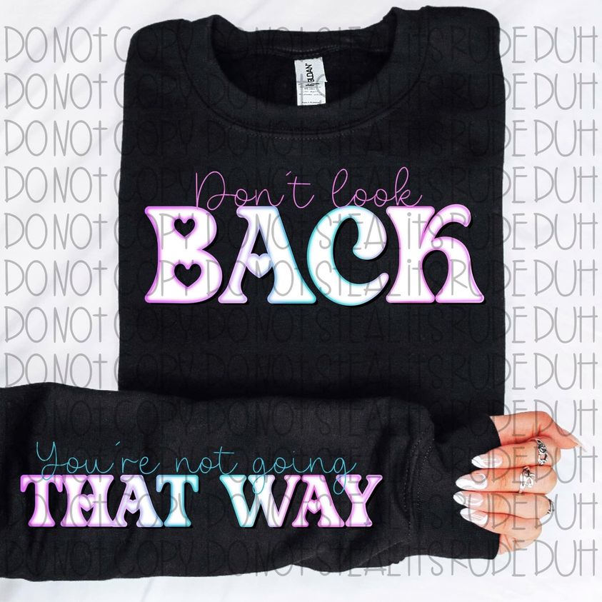 Dont Look Back DTF