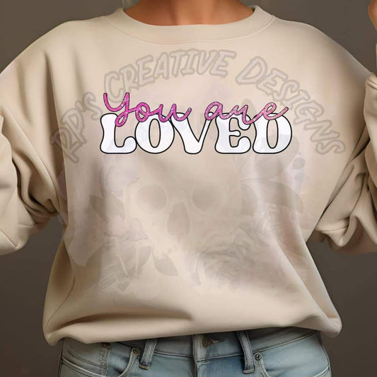You Are Loved DTF