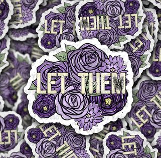Let Them Sticker