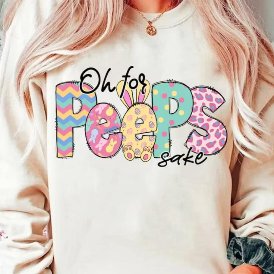 Oh For Peeps Sake DTF