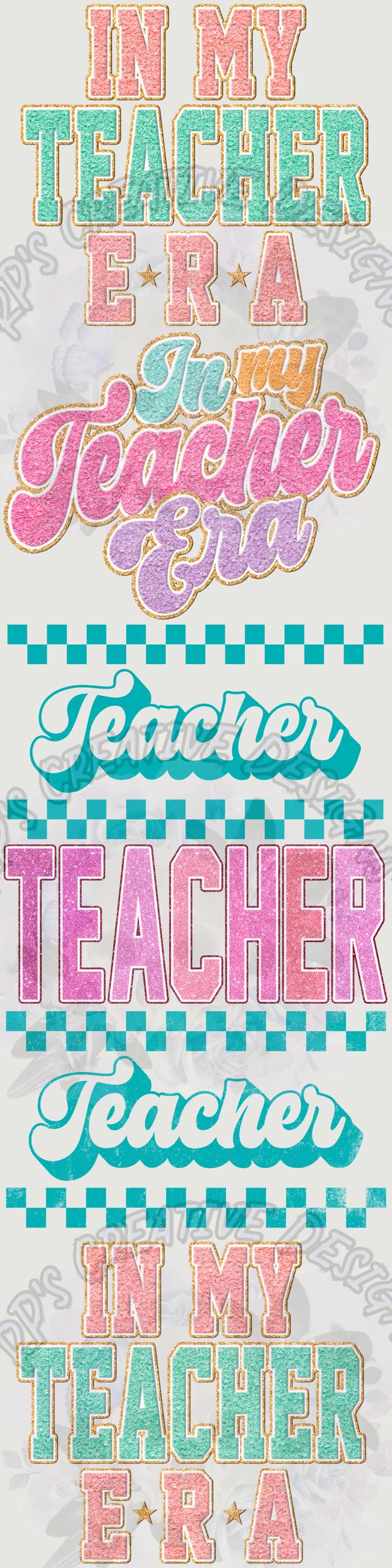 In My Teacher Era Chenille Gang Sheet