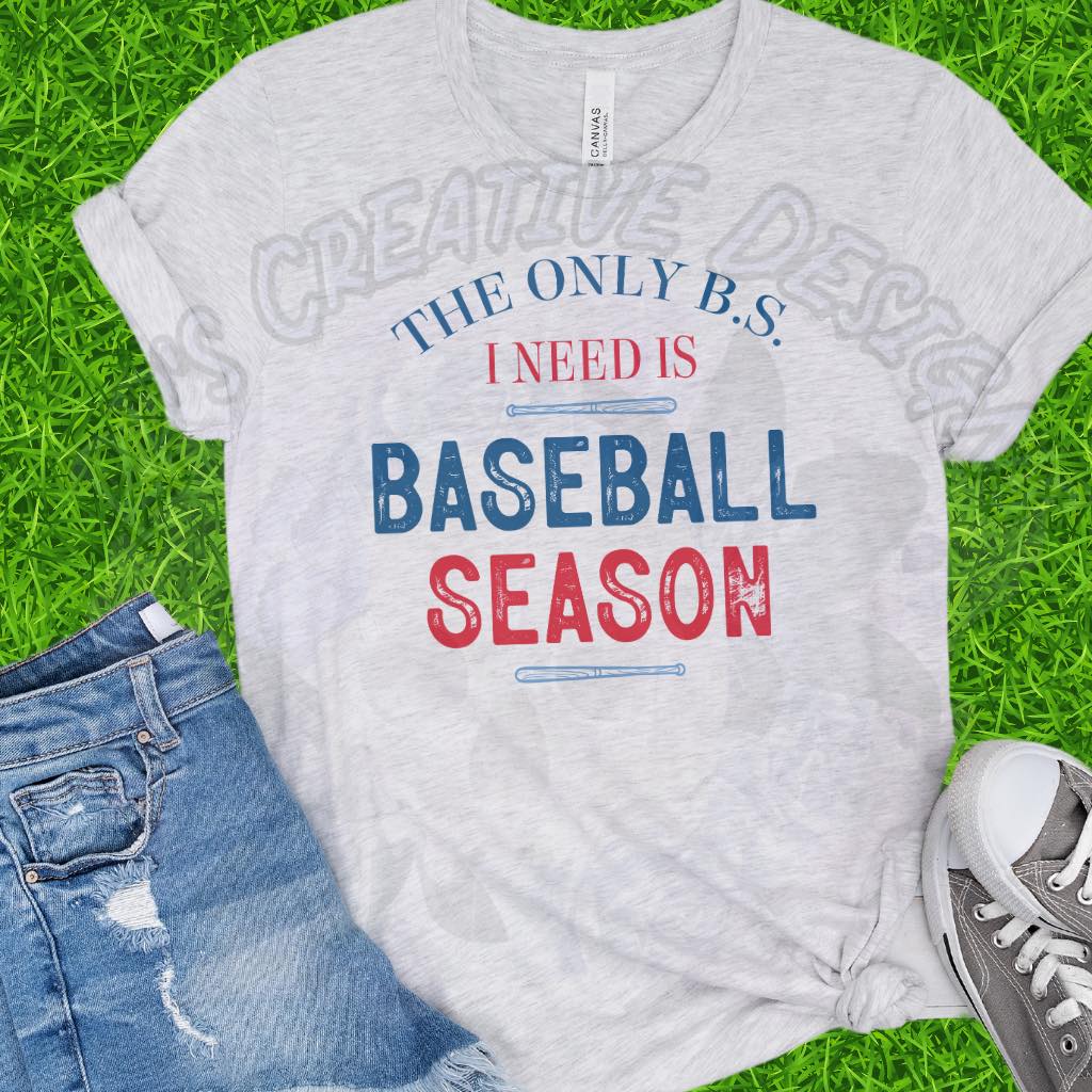 Only BS I Need DTF