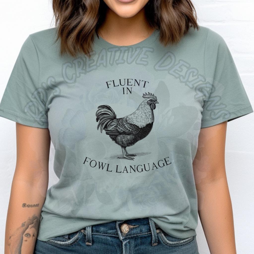 Fowl Language DTF