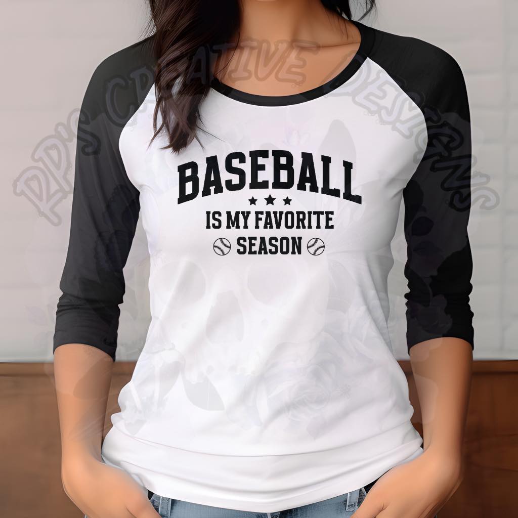Baseball is my Favorite DTF