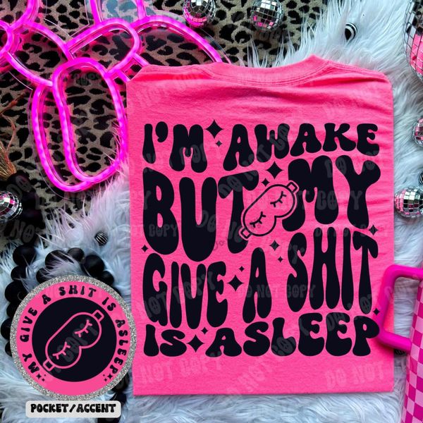My Give a Shit DTF