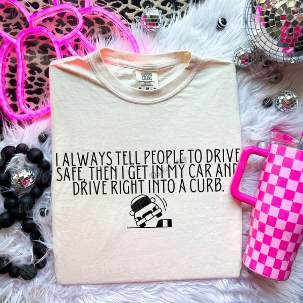 Drive Safe DTF