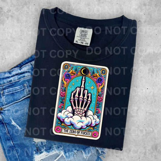 The Zero of Fucks DTF