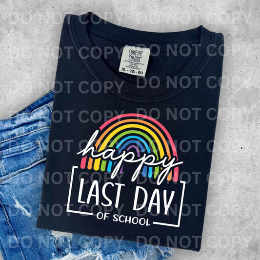 Happy Last Day of School DTF