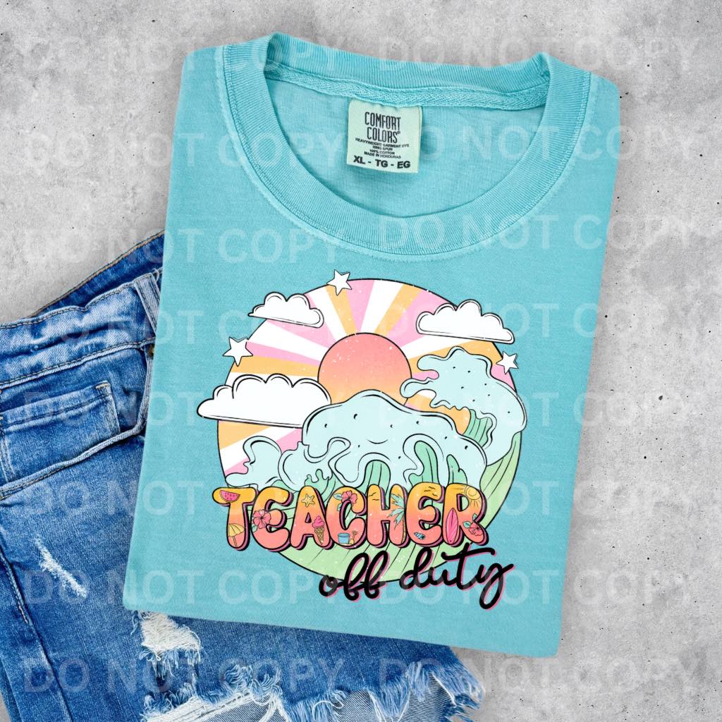 Teacher off Duty DTF