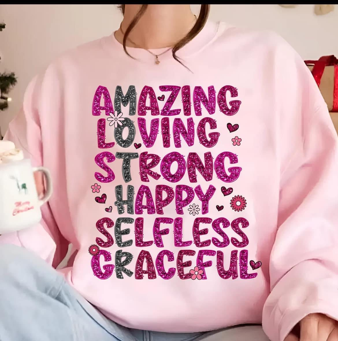 Amazing Loving Strong Happy Selfless Mother