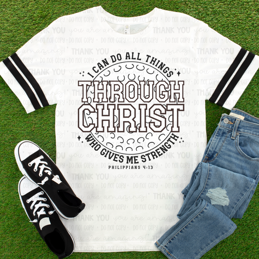 I Can Do All Things Through Christ DTF