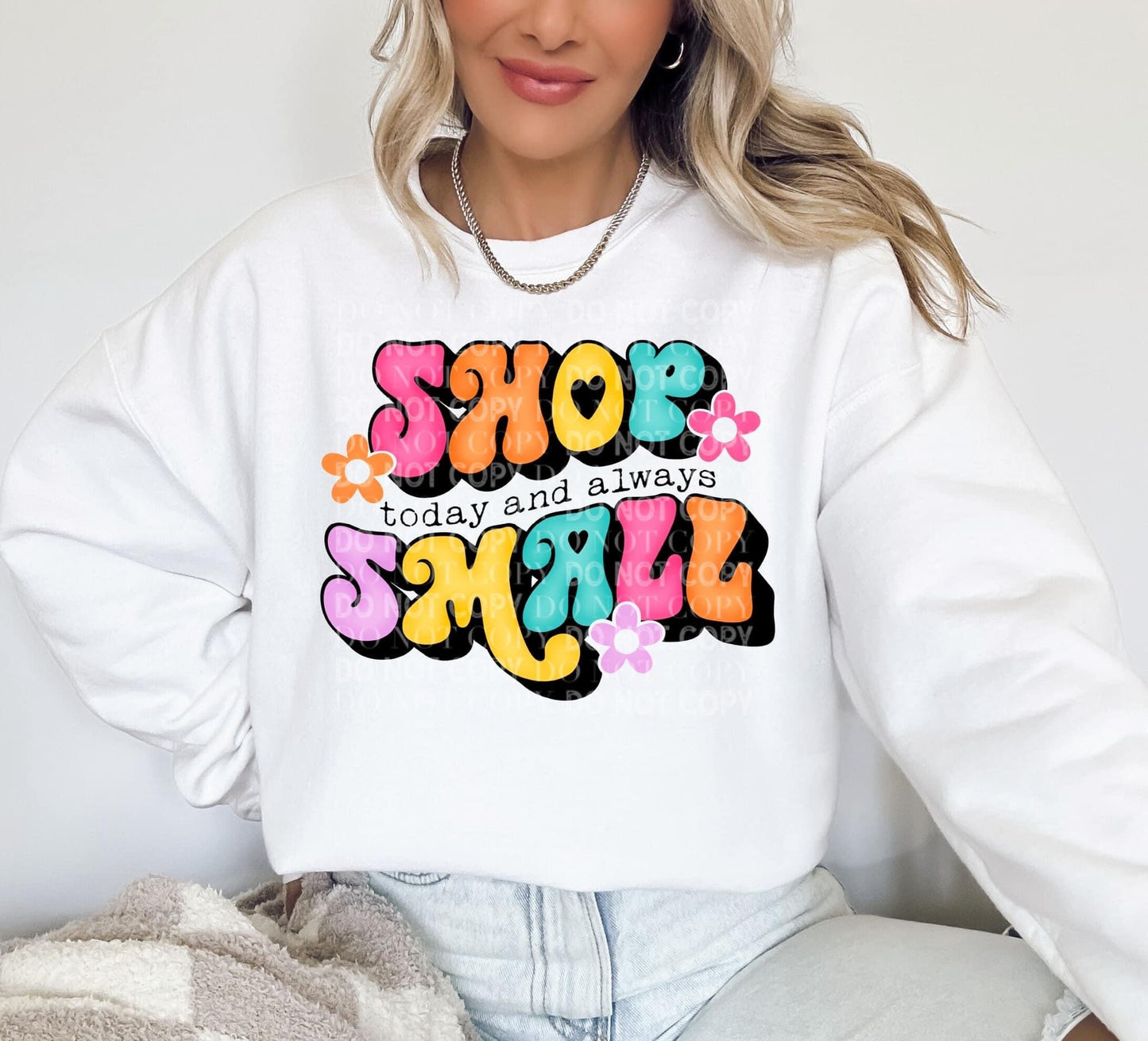 Shop Today And Always Small DTF