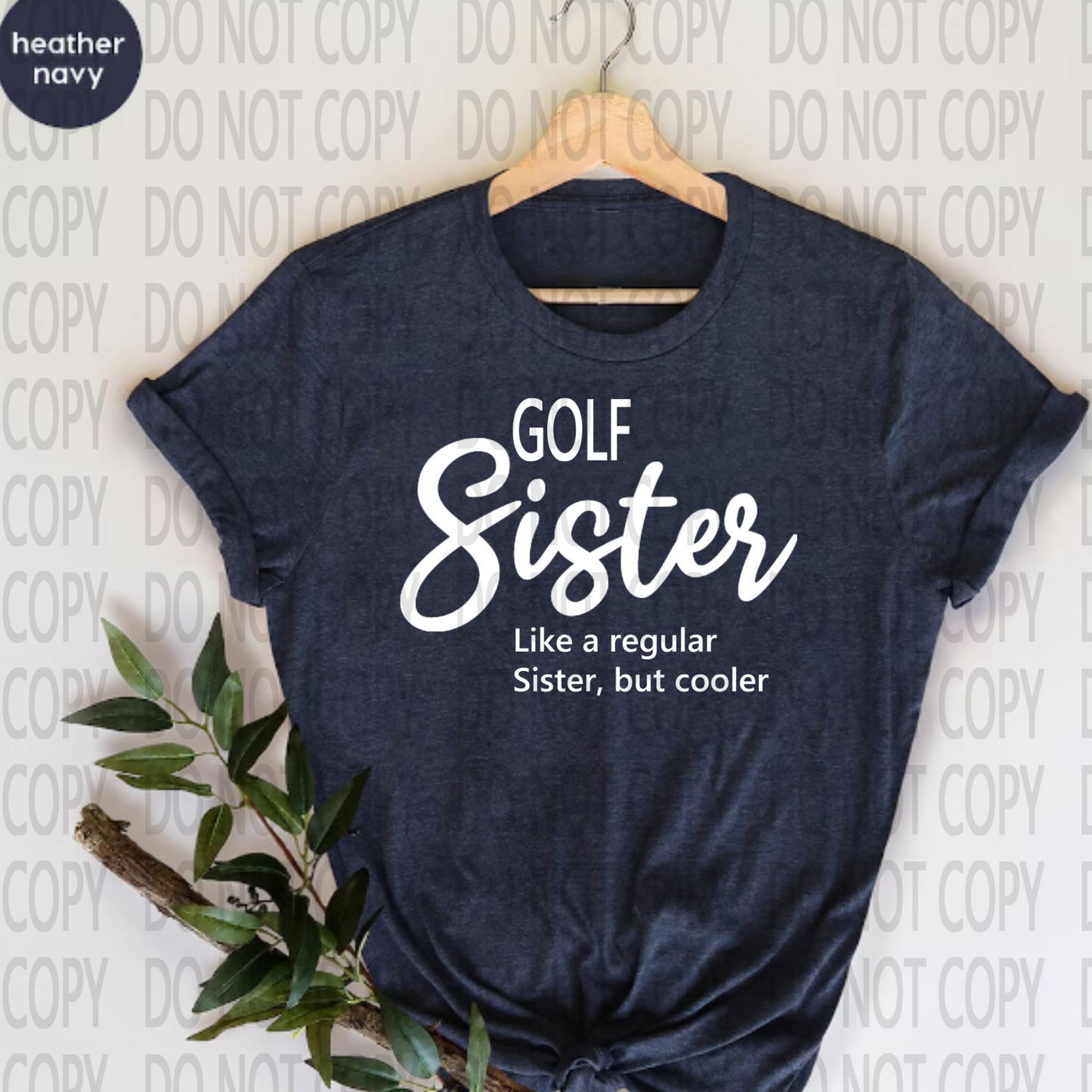 Golf Sister Black Or White DTF