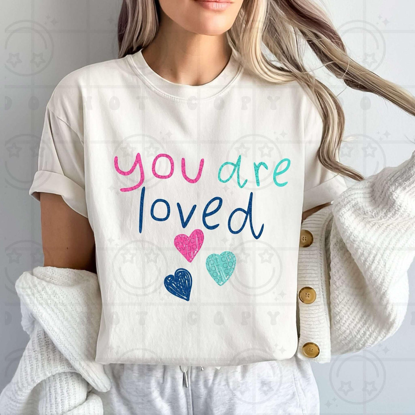 You Are Loved