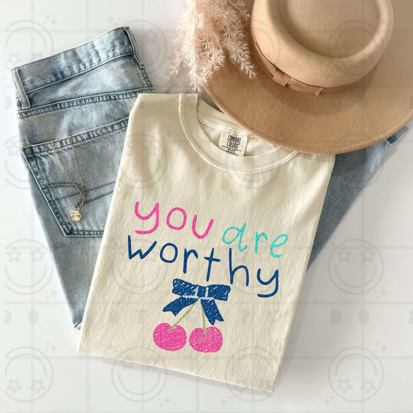 You Are Worthy
