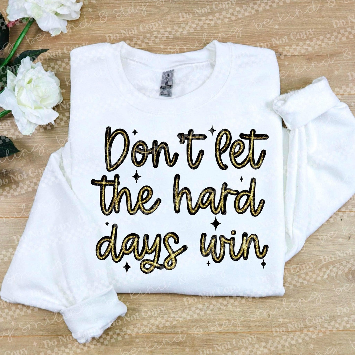 Don't Let the Hard Days Win Gold