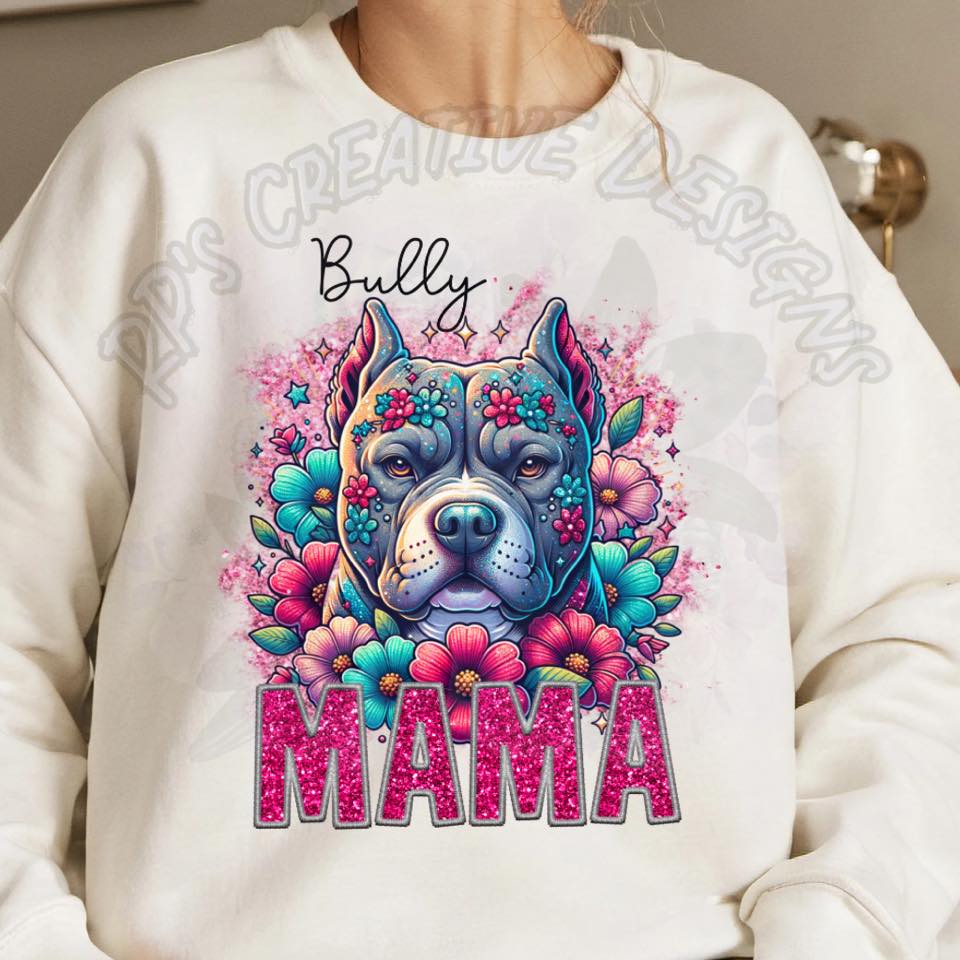 Dog Mama-Bully DTF