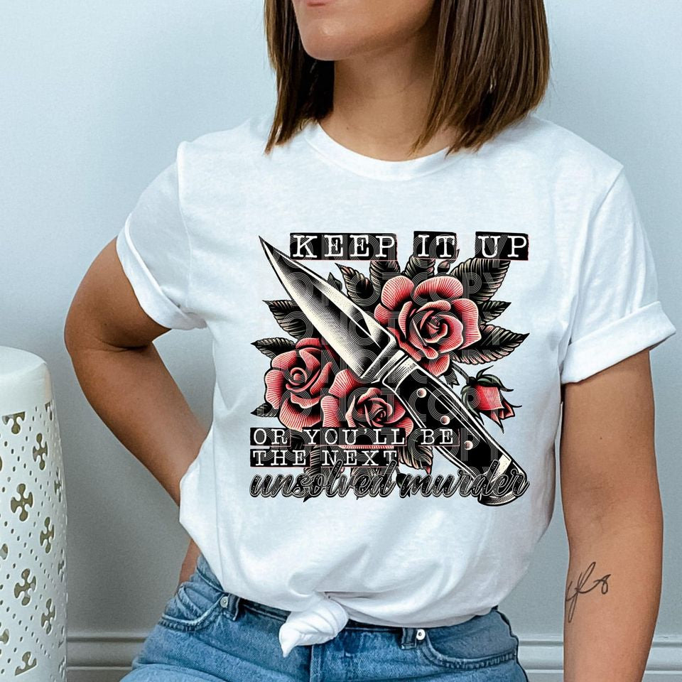 Keep it Up DTF