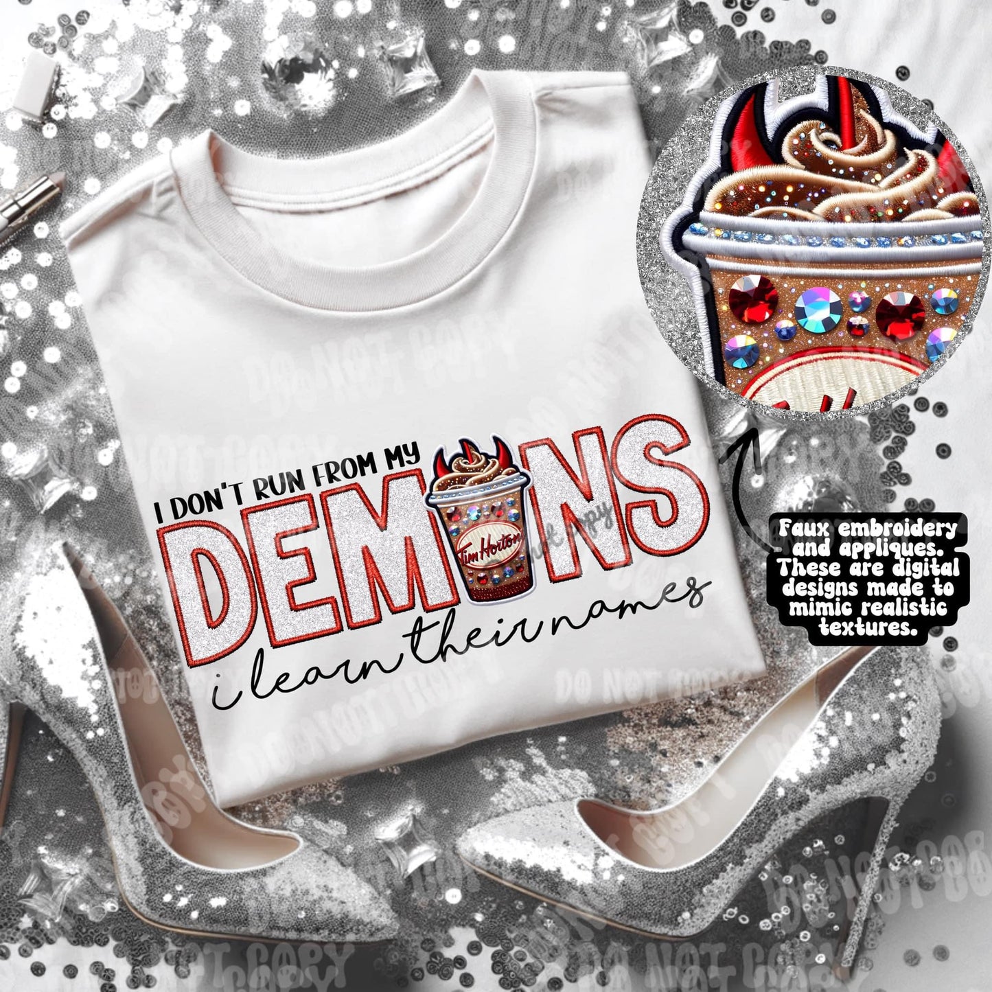 I Don’t Run from my Demons DTF