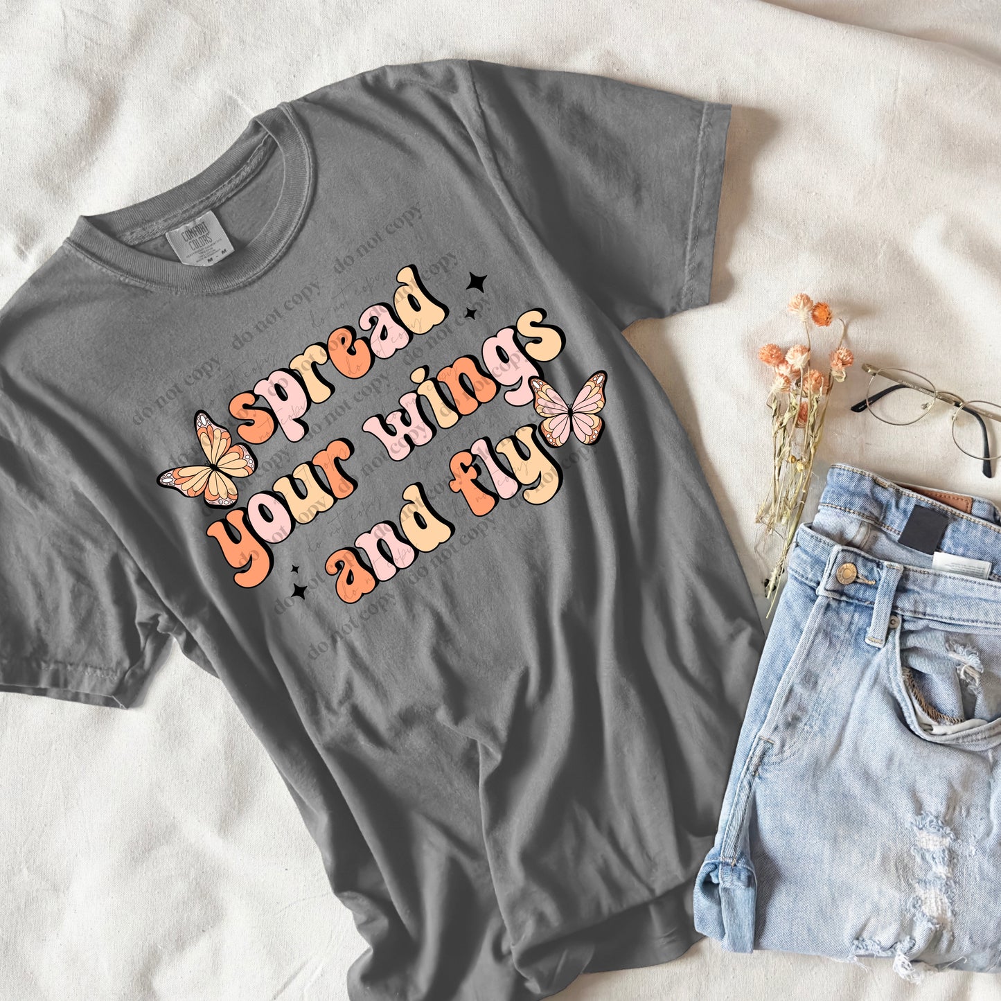Spread your Wings & Fly DTF