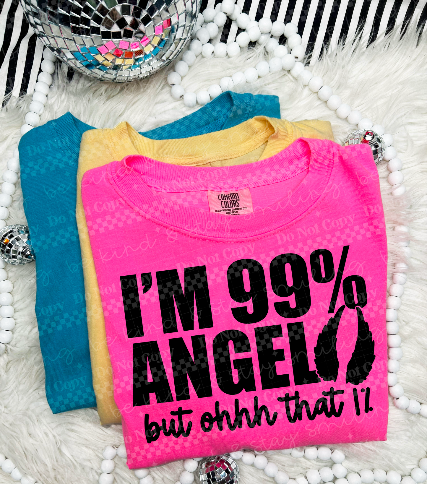 I'm 99% angel