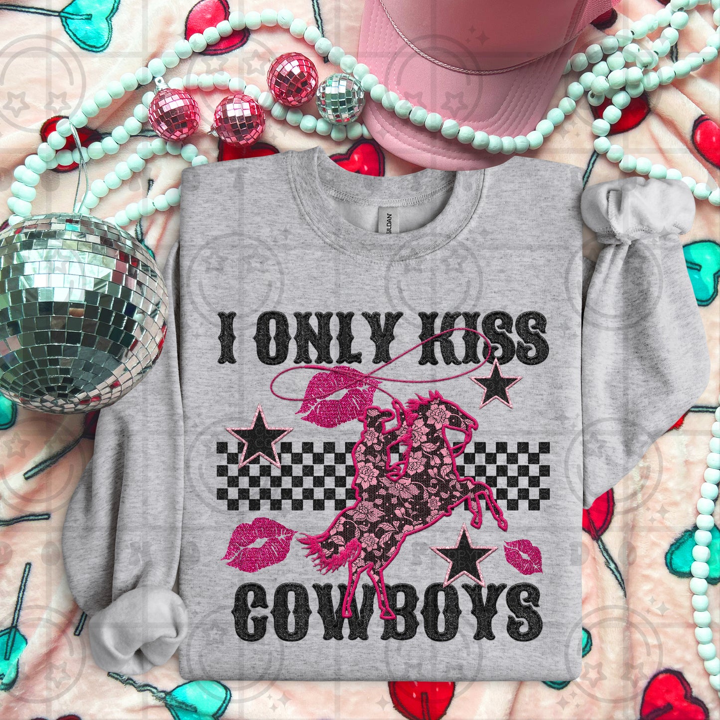 I Only Kiss Cowboys DTF