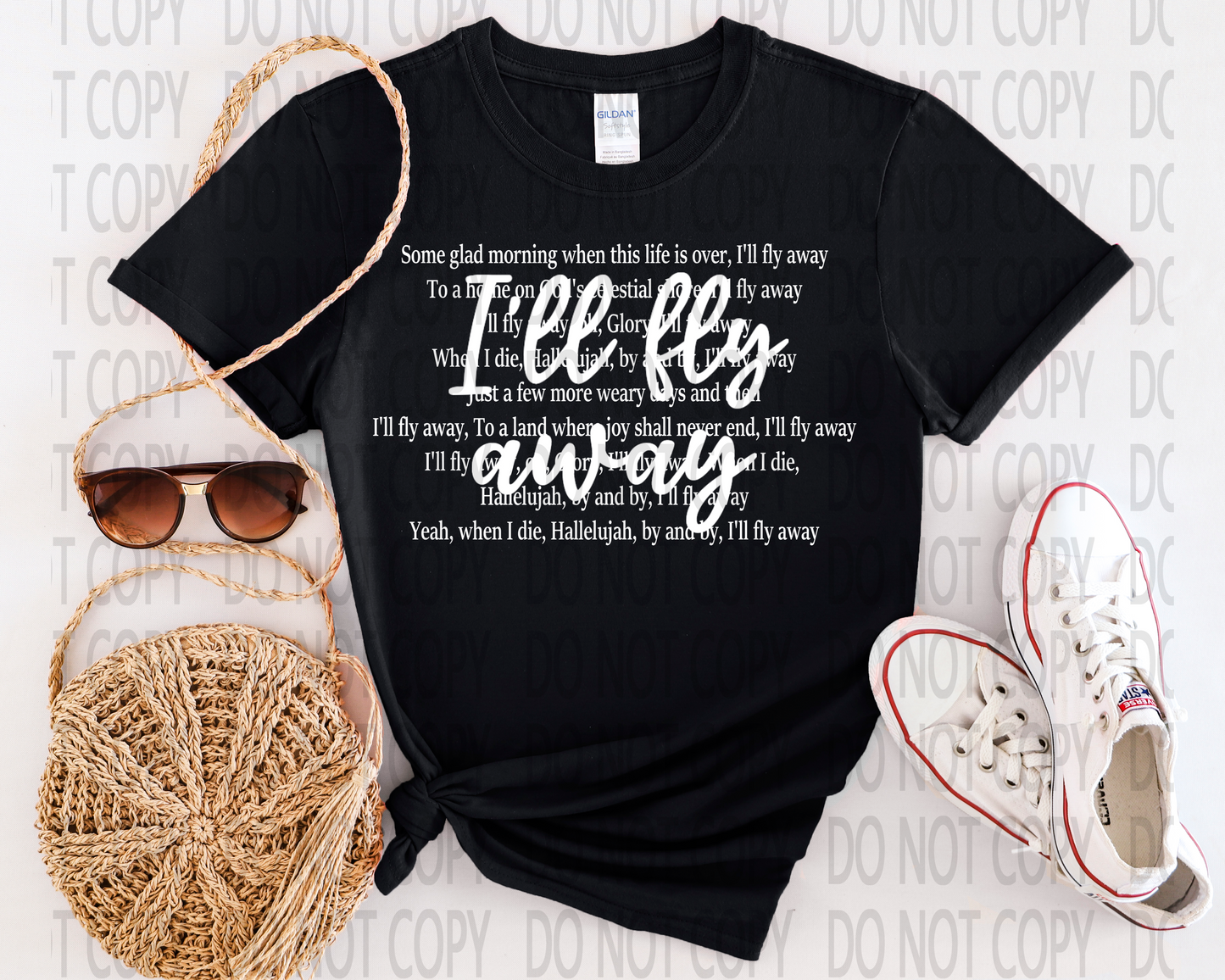 I'll Fly Away Black or White DTF