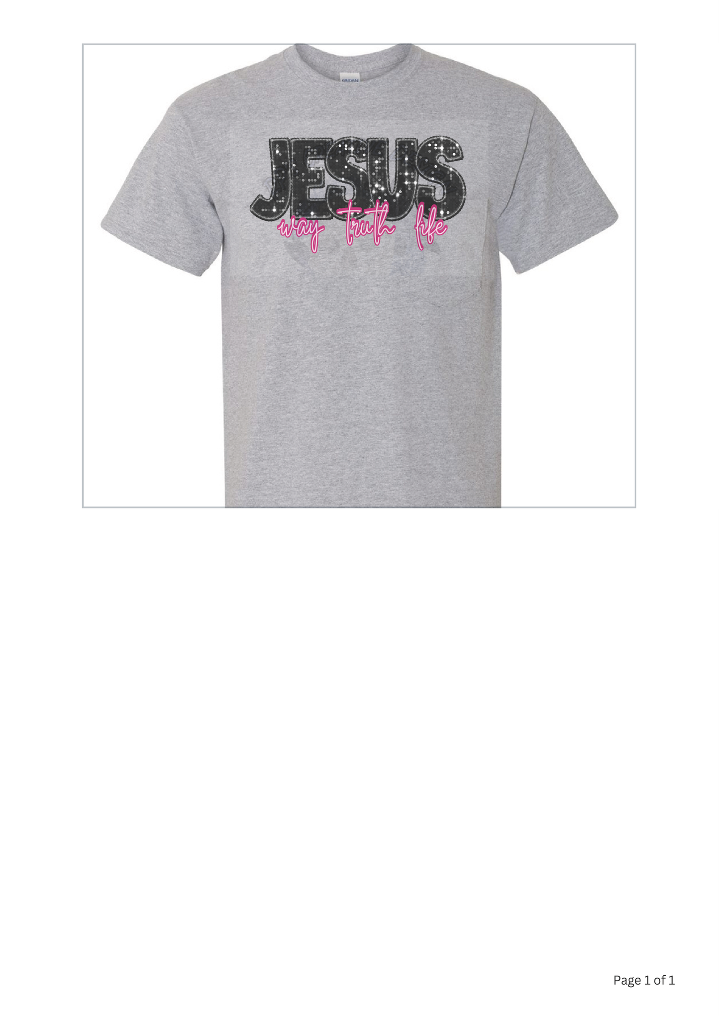 Jesus Way Truth Life DTF