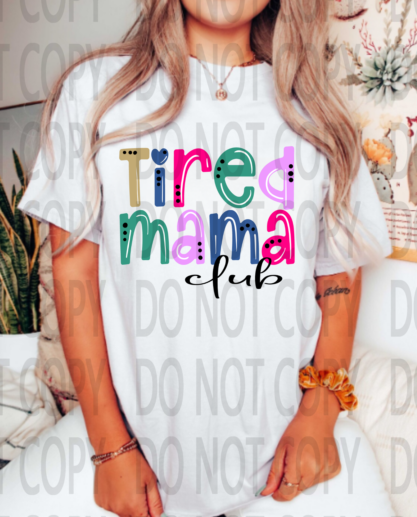 Tired Mama Club