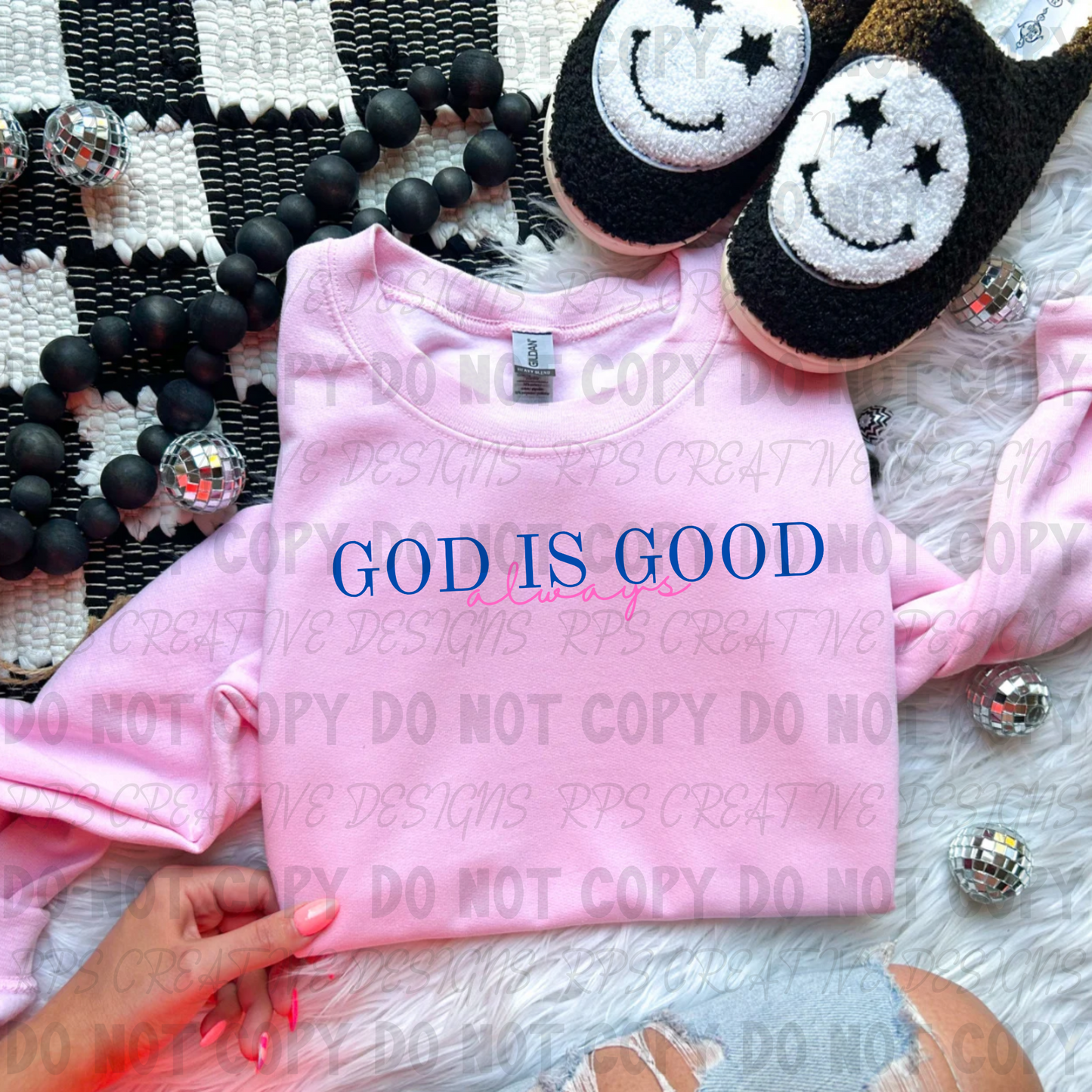 God Is Good Always DTF