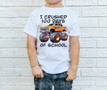I Crushed 100 Days Of School DTF