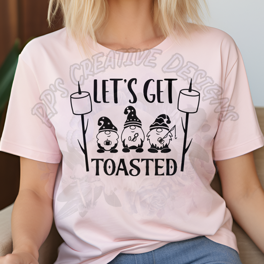 Lets Get Toasted Gnomes DTF