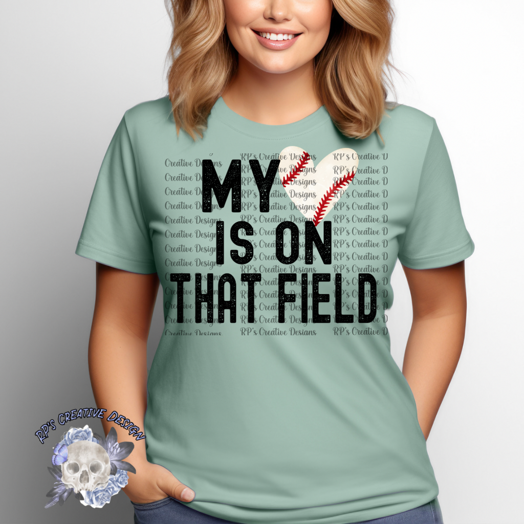 My Heart is on that Field DTF