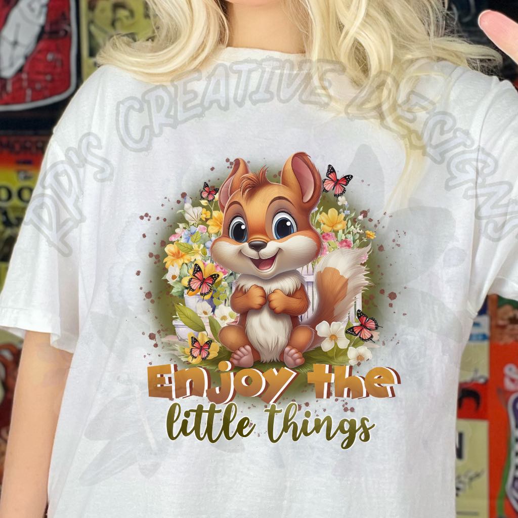 Enjoy The little Things  DTF