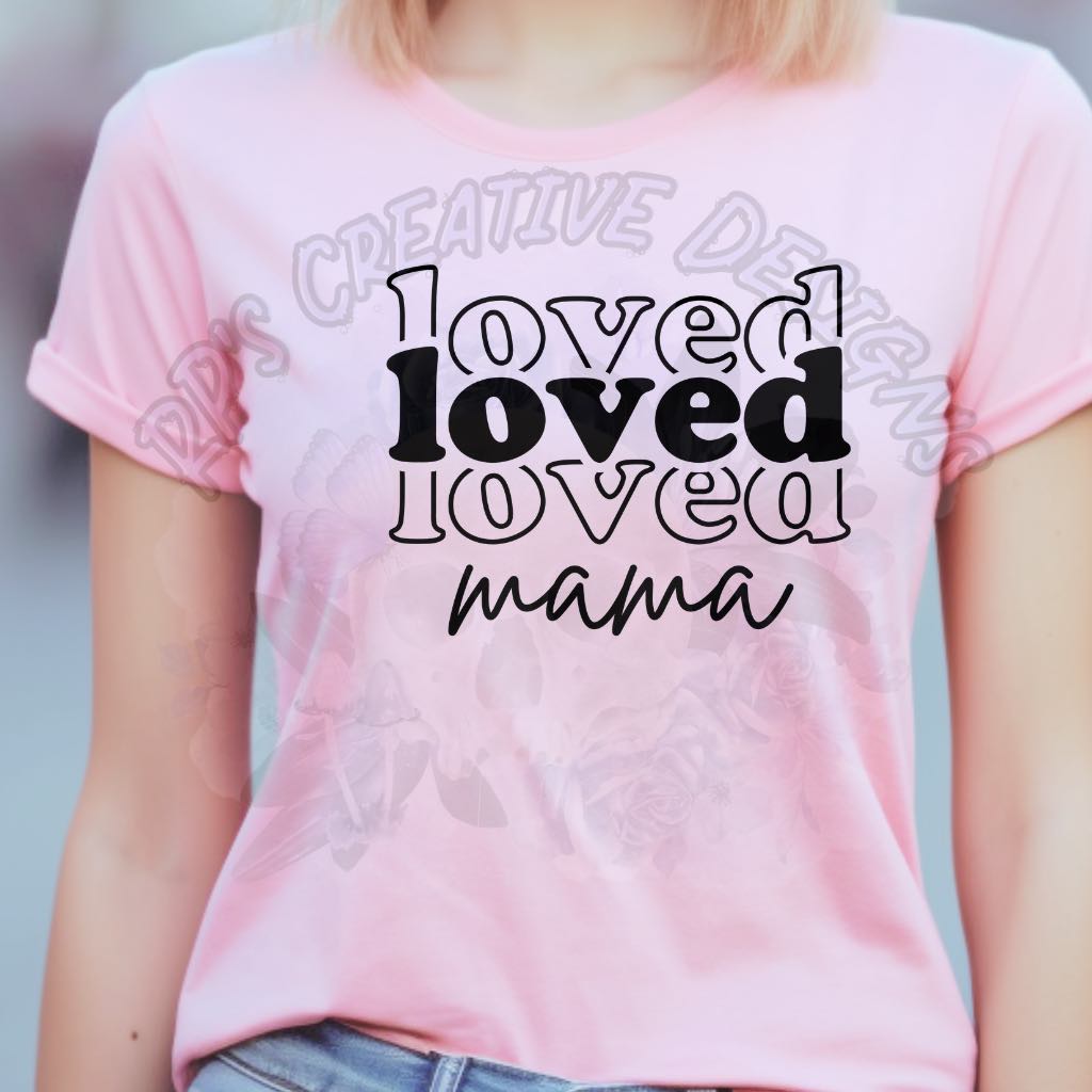 Loved Mama Black Font DTF