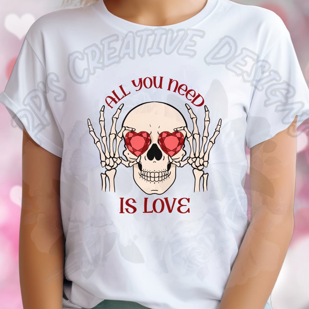 All You Need is Love Skull DTF