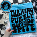 Thriving out of Spite DTF
