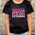 Somebodys Spoiled Back Seat Princess DTF