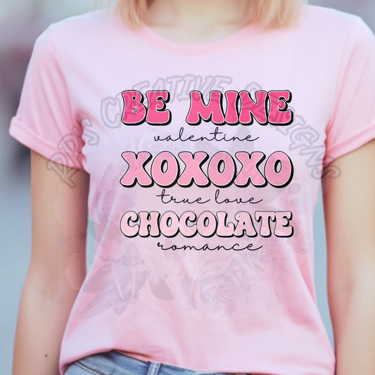 Be Mine Valentine xoxo True Love Chocolate Romance DTF