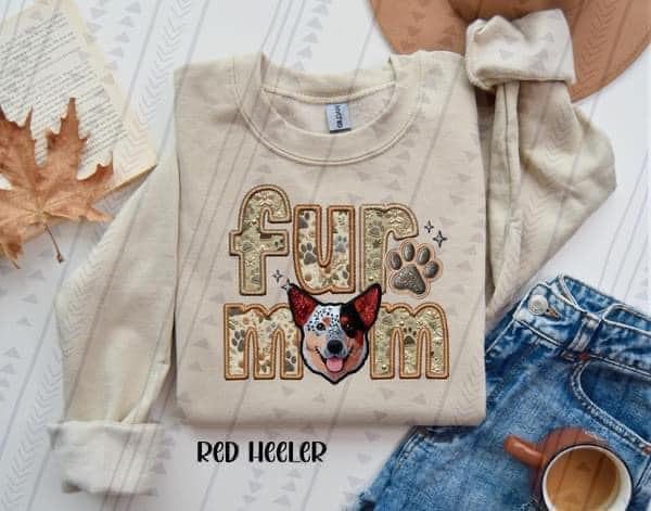 Red Heeler Fur Mom DTF
